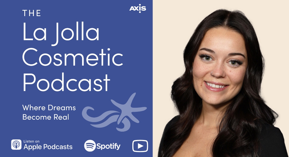[The La Jolla Cosmetic Podcast cover art] Skinny shot patient coordinator Lauren