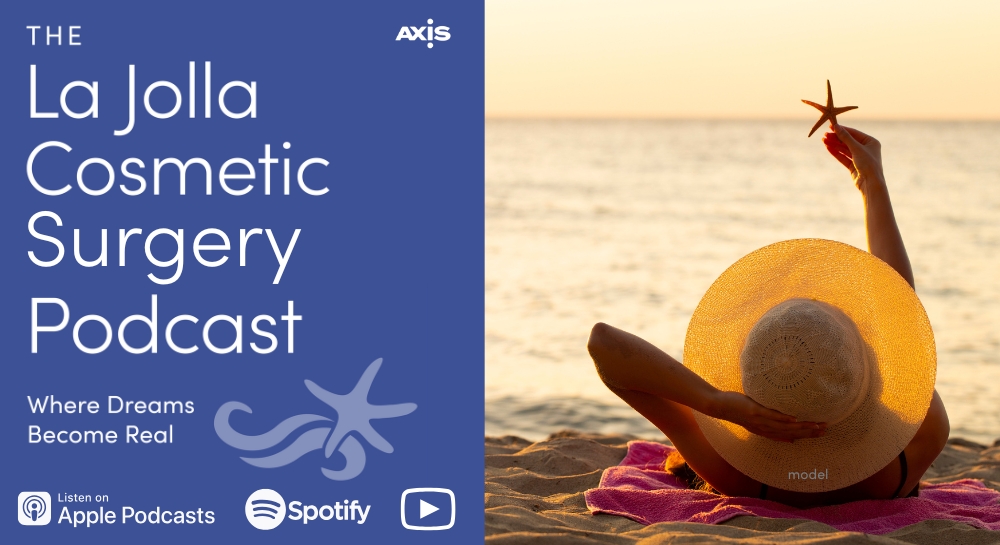 [The La Jolla Cosmetic Surgery Podcast cover art] model on the beach in a sunhat holding up a starfish