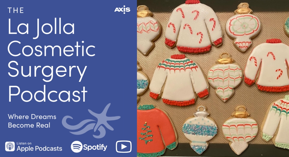 [The La Jolla Cosmetic Surgery Podcast cover art] Dr. Kiersten Riedler's Christmas cookies