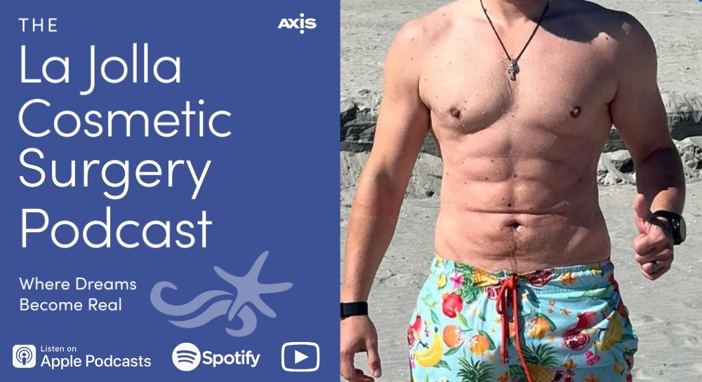 [The La Jolla Cosmetic Surgery Podcast cover art] A male LJCSC patient at the beach after HD lipo with Dr. Hector Salazar