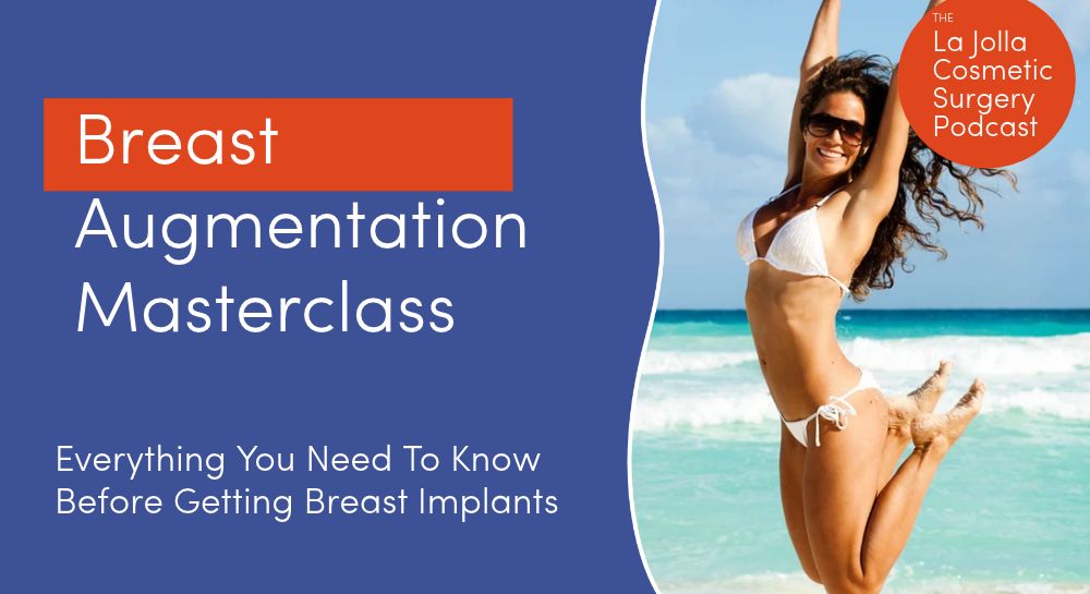 Breast Augmentation Podcast